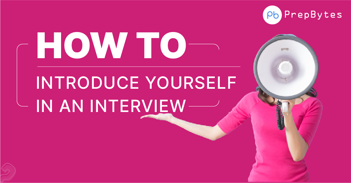 introduce yourself interview