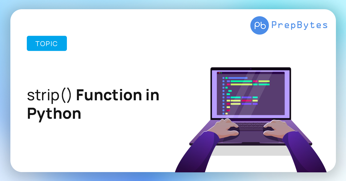 Strip() Function in Python