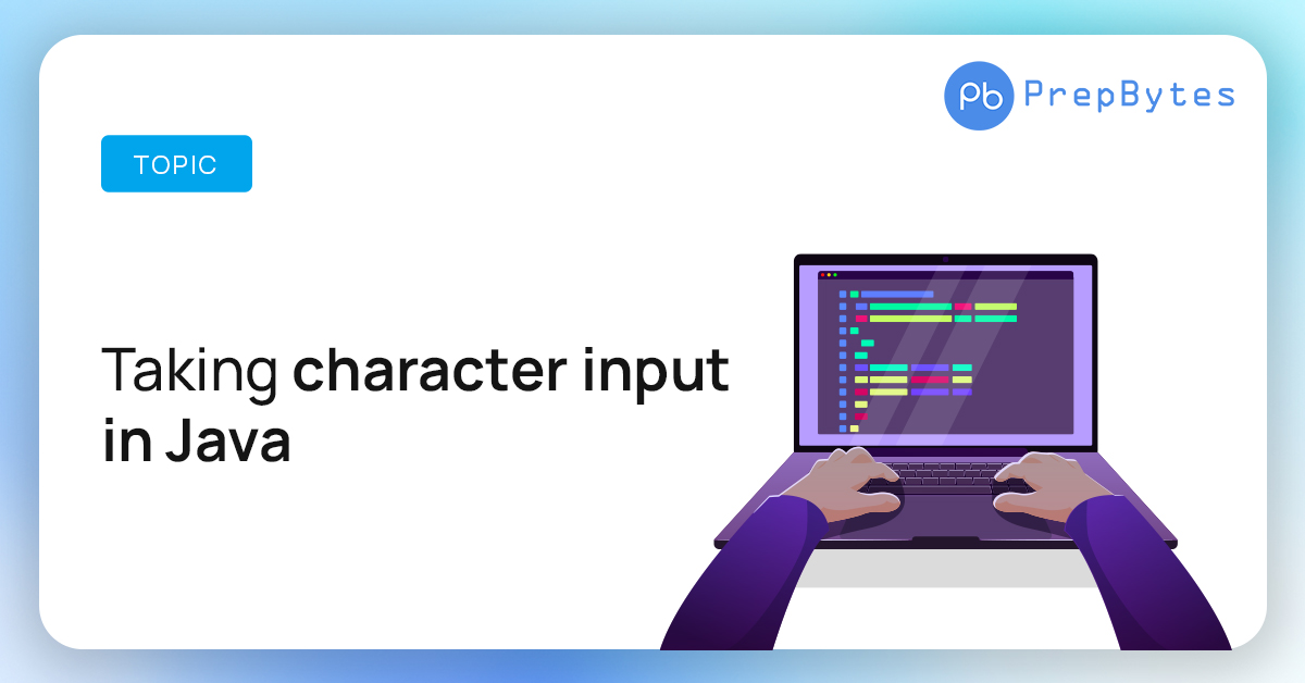 Taking character input in Java